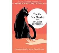 The Cat Saw Murder by Dolores Hitchens Dolores Hitchens (Auteur)