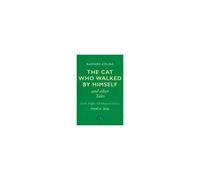The Cat That Walked By Himself And Other Tales