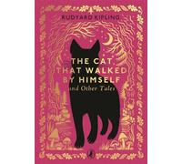 The Cat That Walked by Himself and Other Tales - Rudyard Kipling - Puffin Classics - ebook (ePub) - Livre