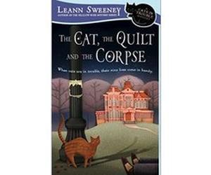 The Cat, the Quilt and the Corpse Leann Sweeney (Auteur)