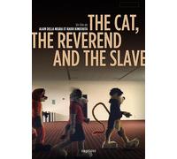 The Cat, The Reverend And The Slave