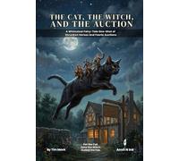 The Cat, the Witch, and the Auction: A Whimsical D&D 5e Fairy-Tale One-Shot Adventure for 2-3 Players (Levels 2-3)