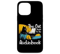The cat thinks I'm the audiobook Coque pour iPhone 13 Pro Max