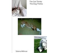 The Cat Thinks The Dog Thinks