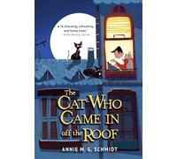 The Cat Who Came In off the Roof