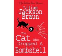 The Cat Who Dropped a Bombshell – Roman policier cosy pour les amoureux des chats