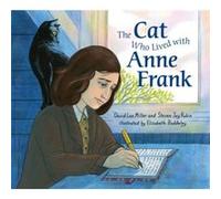 The Cat Who Lived With Anne Frank by Steven Jay Rubin Unknown (Auteur)