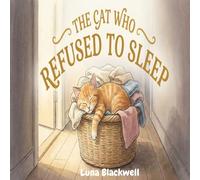 The Cat Who Refused To Sleep