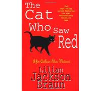 The Cat Who Saw Red (The Cat Who... Mysteries, Book 4)