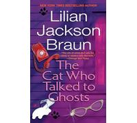 The Cat Who Talked to Ghosts