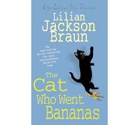 The Cat Who Went Bananas (The Cat Who… Mysteries, Book 27): A quirky feline mystery for cat lovers everywhere