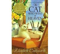 Elizabeth Jane Coatsworth – The Cat Who Went to Heaven – Simon & Schuster