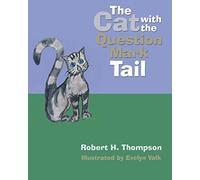 The Cat With The Question Mark Tail