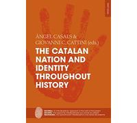 The Catalan Nation And Identity Throughout History