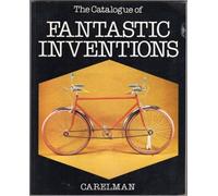 The Catalogue of Fantastic Inventions