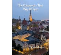 The Catastrophe That May Be Love