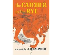 The Catcher in the Rye