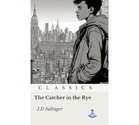 The Catcher in the Rye