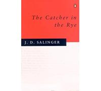 The Catcher in the Rye by J. D. Salinger(1905-06-16)