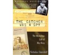 The Catcher Was a Spy Nicholas Dawidoff (Auteur)