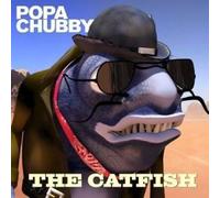 The Catfish by Popa Chubby [CD] NEUF