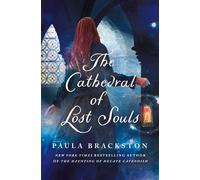 The Cathedral of Lost Souls - Paula Brackston - St. martin's press - ebook (ePub) - Livre