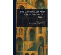 The Cathedrals And Churches Of The Rhine