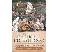 The Catholic Priesthood