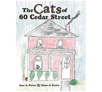 The Cats Of 60 Cedar Street
