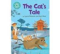 The Cat's Tale: Independent Reading Turquoise 7 (Reading Champion) - [Version Originale] Inconnu (Auteur)