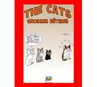 The Cats - Tome 2 - Grosses bêtises