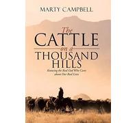 The Cattle On A Thousand Hills