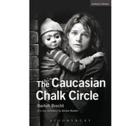 The Caucasian Chalk Circle (Modern Plays) Bertolt Brecht (Auteur)