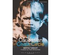The Caucasian Chalk Circle, Modern Plays Series Bertolt Brecht (Auteur)