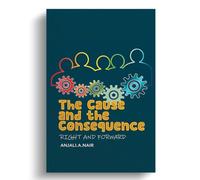 The Cause and the Consequence: Right and Forward