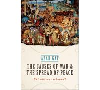 The Causes Of War And The Spread Of Peace