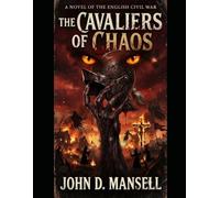 THE CAVALIERS OF CHAOS