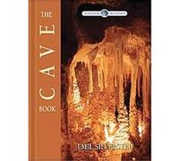 The Cave Book, Wonders of Creation Series Emil Silverstru (Auteur)