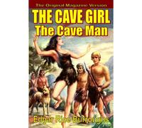 The Cave Girl/The Cave Man