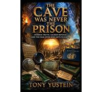 The Cave Was Never the Prison: Hidden Truth, Sacred Refusal, and the War Over Who Gets to Know