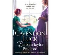 The Cavendon Luck by Barbara Taylor Bradford Paperback Book Barbara Taylor Bradford (Auteur)