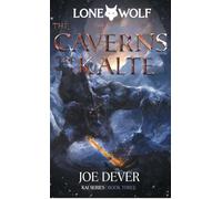 The Caverns of Kalte: Kai Series Volume 3