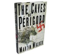 The Caves of Perigord: A Novel