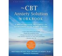 The Cbt Anxiety Solution Workbook