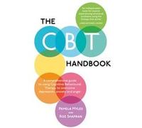 The CBT Handbook by Roz Shafran Pamela Myles, Roz Shafran (Auteur)