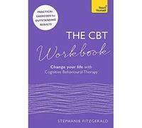 The CBT Workbook: Use CBT to Change Your Life (Teach Yourself) - [Version Originale] Inconnu (Auteur)