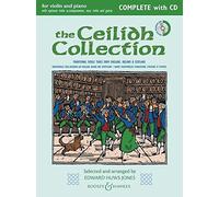 The Ceilidh Collection: Violin and Piano With Opt. Violin Accomp, Easy Violin, and Guitar