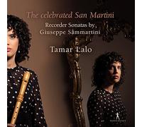 Tamar Lalo – The Celebrated San Martini – CD neuf – Integral