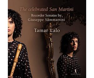 The Celebrated San Martini - Recorder Sonatas By Giuseppe Sammartini
