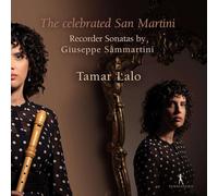 Tamar Lalo – The Celebrated San Martini – CD neuf – Integral